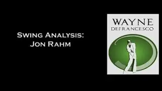 Jon Rahm Golf Swing Analysis