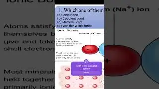 Which is the strongest bond? watch the full video from playlist. #ytshorts #chemicalbonding #viral