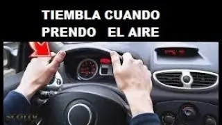 PORQUE MI CARRO TIEMBLA CUANDO PRENDO EL AIRE ACONDICIONADO