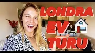 LONDRA EV TURU 🏠  |  Evim Evim Guzel Evim...