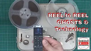 DuB-EnG: REEL to REEL Vintage Magnetic Tape Recording reveals good ghosts of the past old technology