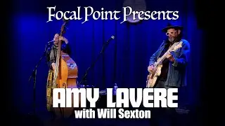 Focal Point Presents   Amy LaVere and Will Sexton March 29 2024