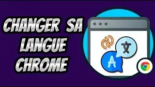 Comment Changer La Langue Sur Chrome ( Facile )