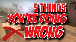 5 Things You're Doing WRONG - Mirage