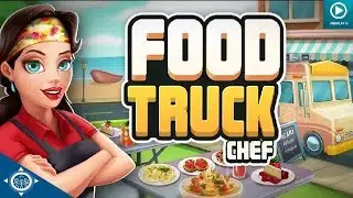 Food Truck Chef [Free on iOS & Android] - No Commentary