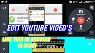 How to edit video's in Android like professional's without root in hindi