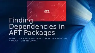 How to Find the Dependencies in Debian and derivates