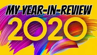 2020 YEAR IN REVIEW