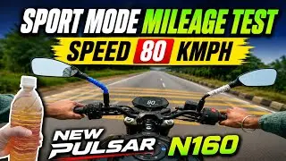 🔥 Bajaj Pulsar N160 Sport Mode Mileage Test 😱 80 Kmph Par Kitna Mileage ? | Gear Update