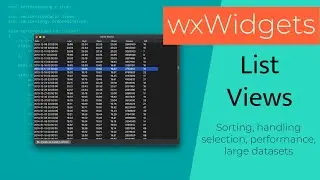 wxWidgets: List Controls - sorting, handling selection, large datasets, virtual list views