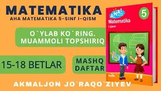 5-SINF AHA MATEMATIKA MASHQ DAFTARI
