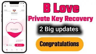 B Love most important video | How to recover private key B-Love  token