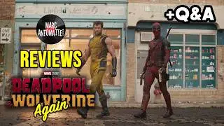 DEADPOOL & WOLVERINE 2ND REVIEW +Q&A from Comments!