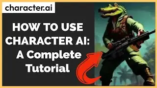 How to Use Character AI: Complete Chatacter.ai Tutorial 2023 (Full Guide)