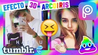 Cómo Hacer Fotos Tipo Tumblr Efecto 3D Arcoiris En PicsArt