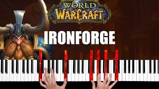 World of Warcraft - Ironforge - Piano Cover & Tutorial