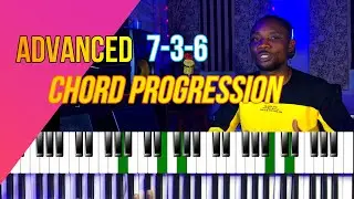 ADVANCED 7 3 6 CHORD PROGRESSION ON THE PIANO