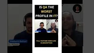Is QA the Worst profile in IT industry | Is QA a good Career