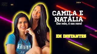 OXE MÃE, É SUA NORA! - NATIZACAST T3 #EP12