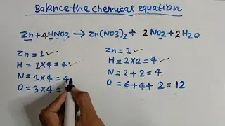 how to balance : zn + hno3 = zn(no3)2 + no2 + h2o