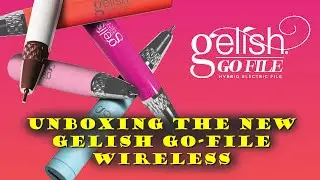 Unboxing the NEW Gelish $99 Go-File Wireless 4K
