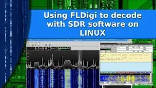 Ham Radio - Linux - Decoding signals from your SDR using FLDigi and Pulse Audio