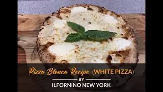How to make Pizza Blanca in a Wood Fired Pizza Oven - White Pizza Recipe by ilFornino