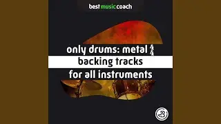 90 BPM Only Drums: Metal 4/4 Backing Track