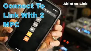 mpc setup for ableton link - wireless sync 2 or more mpc