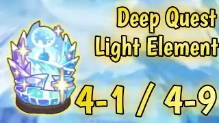 【Princess Connect Re: Dive】Deep Quest | Light Element 4-1 / 4-9 !!!