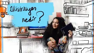 İllüstrasyon Nedir?