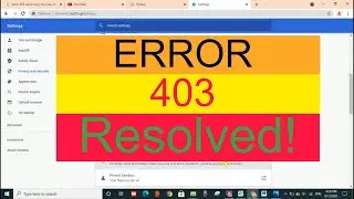 403 That's an error. We're Sorry, but you do not have access to this page That's all we know- SORTED