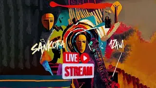 SANKOFA LIVE STREAM