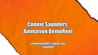 Connie Saunders. Animation DemoReel (3/5/2026)
