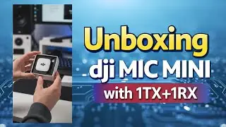 Unboxing dji MIC MINI with 1TX+1RX with a Discounted price at AMAZON