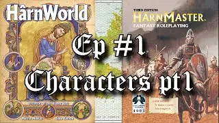 ▌Harnmaster / Harnworld ▌Ep #1 