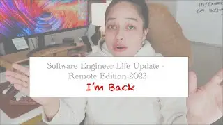 Self Taught Software Engineer Career Update -  (Remote Edition 2022)