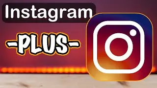 INSTAGRAM -PLUS- İPUÇLARI 🤳| Yenilikler, Geliştirilen Özellikler