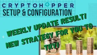 Cryptohopper Review: Step by step Tutorial for my new Strategy!