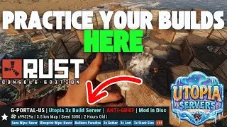 STOP Farming! 🧑‍🌾 Practice Your Base Builds HERE - Rust Console Edition Build Server | Sandbox