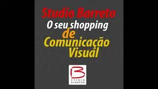 Studio Barreto O Seu Shopping de Comunicação Visual