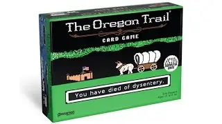 Oregon Trail Playthrough