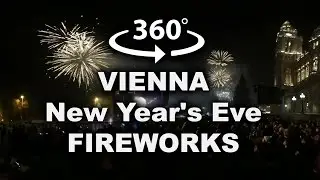 New Year's Eve Fireworks in Vienna at the Town Hall [360°video]