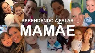 Vamos falar MAMÃE? Versão com fotos :)