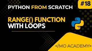 Python range() Function Explained | Looping, Steps & Iteration | MO Academy 2025–2026