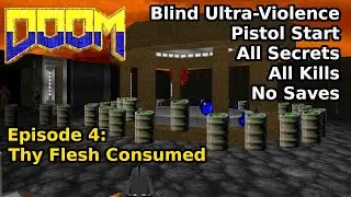Doom But Something's Not Right - Episode 4: Thy Flesh Consumed (Blind Ultra-Violence 100%)