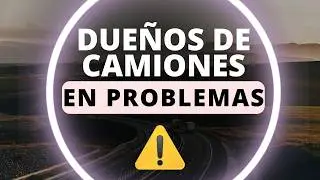 LA INDUSTRIA DE CAMIONES SE VUELVE MAS EXIGENTE Y MENOS TOLERANTE ❌​