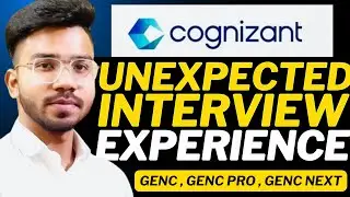 Cognizant Interview Experience🔥| Cognizant Interview Questions | GEN C , GEN C PRO , GEN C NEXT