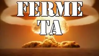 Dans ton cul connard ! Ferme ta gueule