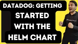 Datadog: Getting started with the Helm Chart 